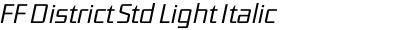FF District Std Light Italic